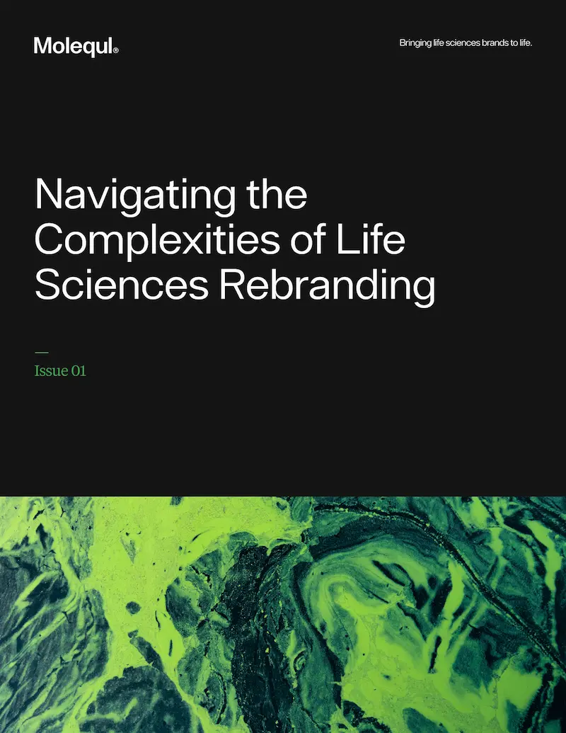 Whitepaper thumbnail for Navigating the Complexities of Life Sciences Rebranding